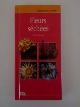 Couverture du produit · Fleurs séchées (Rendez-vous nature)