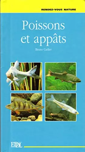 Couverture du produit · Poissons et appâts (Rendez-vous nature)