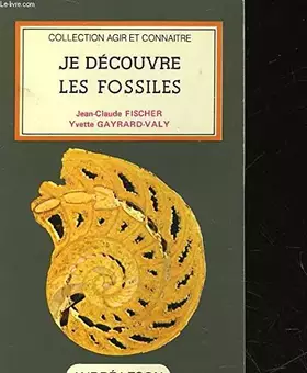 Couverture du produit · Je découvre les fossiles
