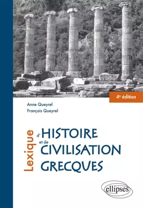 Couverture du produit · Lexique d'histoire et de civilisation grecques