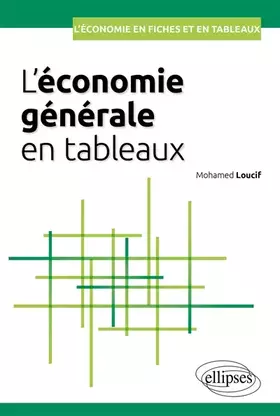 Couverture du produit · L'économie générale en tableaux