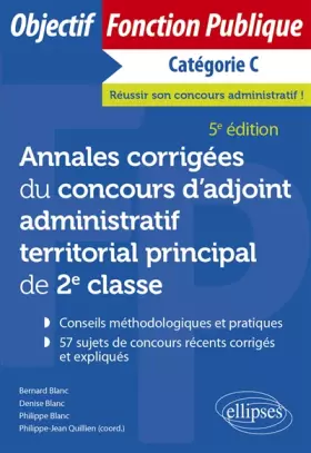 Couverture du produit · Annales corrigées du concours d'adjoint administratif territorial principal de 2e classe
