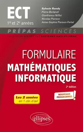 Couverture du produit · Formulaire Mathématiques - Informatique - ECT 1re et 2e années - Programme 2022