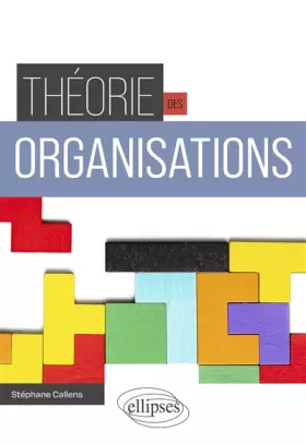 Couverture du produit · Théorie des organisations