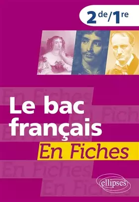 Couverture du produit · Le bac français en fiches 2e/1e