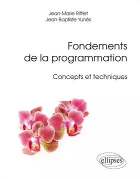 Couverture du produit · Fondements de la Programmation Concepts et Techniques