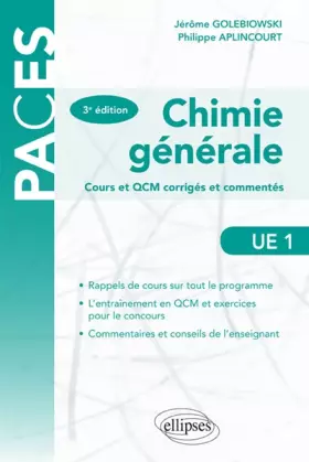Couverture du produit · Chimie Générale Cours et QCM Corrigés et Commentés UE1