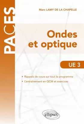 Couverture du produit · Ondes et Optique UE3 PACES
