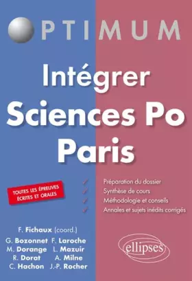 Couverture du produit · Intégrer Sciences Po Paris.Toutes les Épreuves Écrites et Orales
