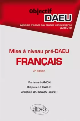 Couverture du produit · Français Pré-DAEU Mise à Niveau Objectif DAEU A