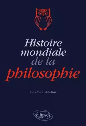 Couverture du produit · Histoire mondiale de la philosophie
