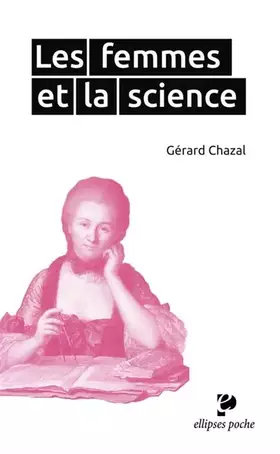 Couverture du produit · Les femmes et la science