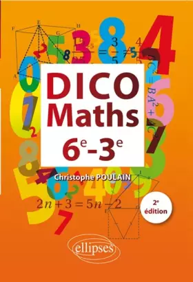 Couverture du produit · Dico Maths 6e-3e