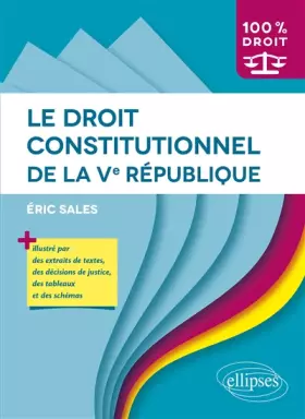 Couverture du produit · Le Droit Constitutionnel de la Ve République