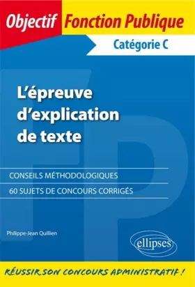 Couverture du produit · l'Épreuve d'Explication de Texte Catégorie C