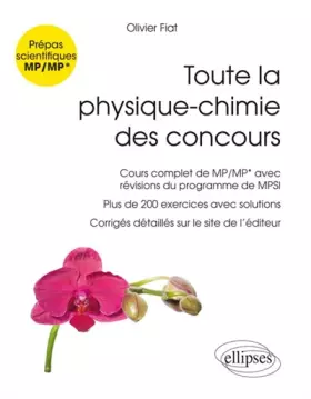 Couverture du produit · Toute la Physique-Chimie des Concours MP/MP* Nouveaux Programmes