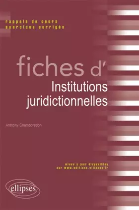 Couverture du produit · Fiches d'Institutions Juridictionnelles
