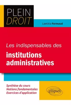 Couverture du produit · Les Indispensables des Institutions Administratives