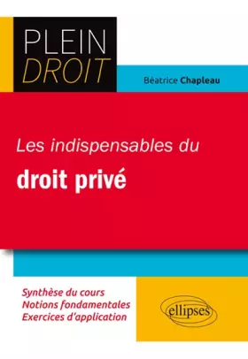 Couverture du produit · Les Indispensables du Droit Privé