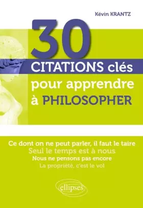 Couverture du produit · 30 citations clés pour apprendre à philosopher