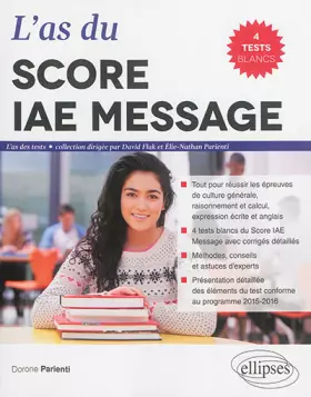 Couverture du produit · L'As du Score IAE Message® 2016 4 Tests Blancs