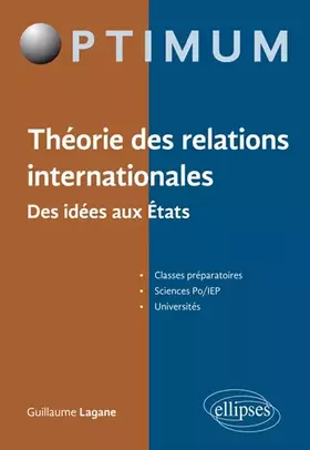 Couverture du produit · Théorie des relations internationales: Des idées aux Etats