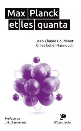 Couverture du produit · Max Planck et les Quanta
