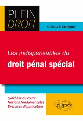 Couverture du produit · Les Indispensables du Droit Pénal Spécial