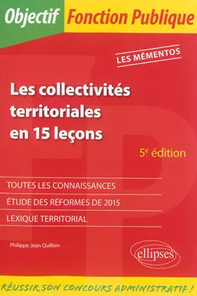 Couverture du produit · Les Collectivités Territoriales en 15 Leçons