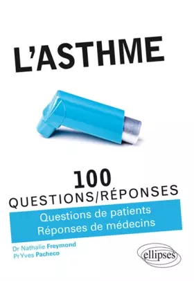 Couverture du produit · L'Asthme en 100 Questions/Réponses