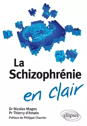 Couverture du produit · La Schizophrénie en Clair