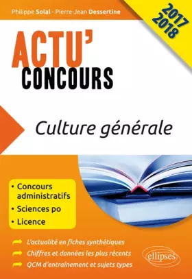 Couverture du produit · Culture Générale Actu'Concours 2017 2018