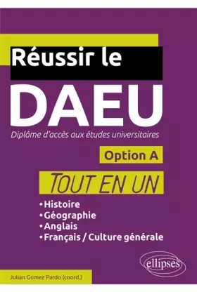 Couverture du produit · Réussir le DAEU Option A Tout en un