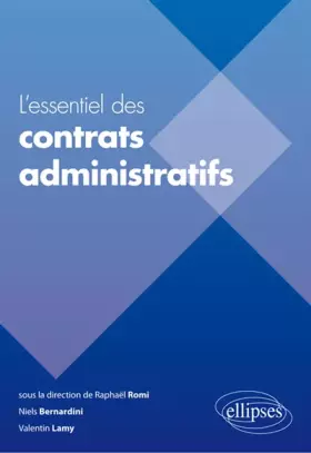 Couverture du produit · L'Essentiel des Contrats Administratifs