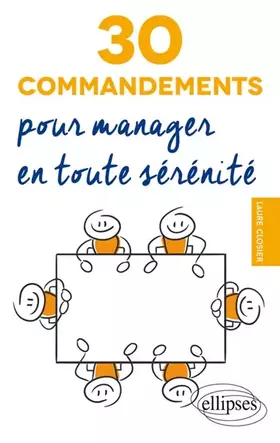 Couverture du produit · 30 commandements pour manager en toute sérénité