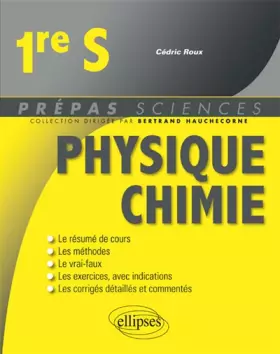 Couverture du produit · Physique-Chimie Premiere S