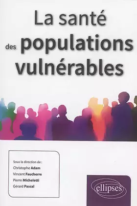Couverture du produit · La santé des populations vulnérables