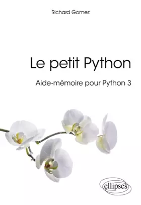 Couverture du produit · Le petit Python - Aide-mémoire pour Python 3