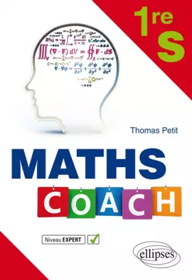 Couverture du produit · Maths Coach Première S niveau expert