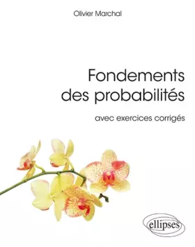 Couverture du produit · Fondements des probabilités avec exercices corrigés