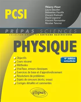 Couverture du produit · Physique PCSI - 4e édition actualisée
