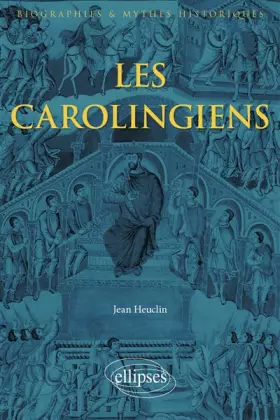 Couverture du produit · Les Carolingiens
