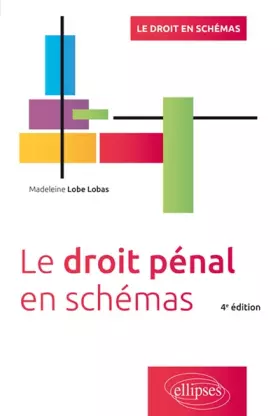 Couverture du produit · Le droit pénal en schémas - 4e édition