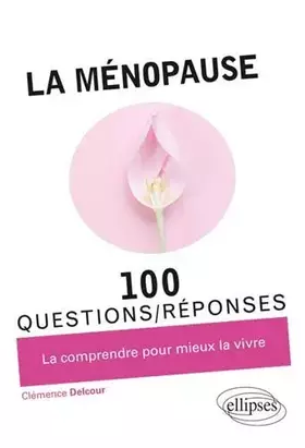 Couverture du produit · La ménopause