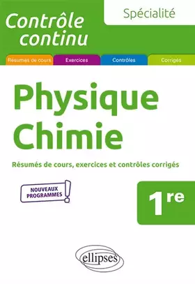 Couverture du produit · Spécialité Physique-Chimie - Première - Nouveaux programmes