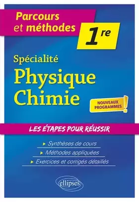 Couverture du produit · Spécialité Physique-Chimie - Première - nouveaux programmes