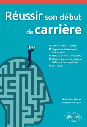 Couverture du produit · Réussir son début de carrière