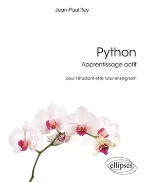 Couverture du produit · Python - Apprentissage actif - Pour l'étudiant et le futur enseignant