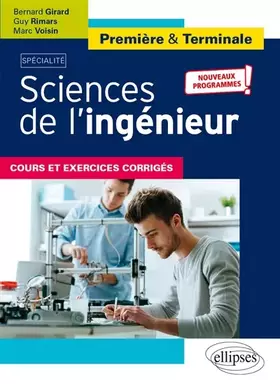 Couverture du produit · Spécialité Sciences de l'ingénieur - Première et Terminale - Nouveaux programmes