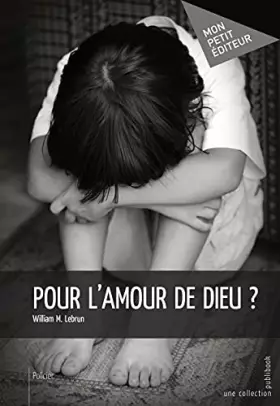 Couverture du produit · Pour l'amour de Dieu ?